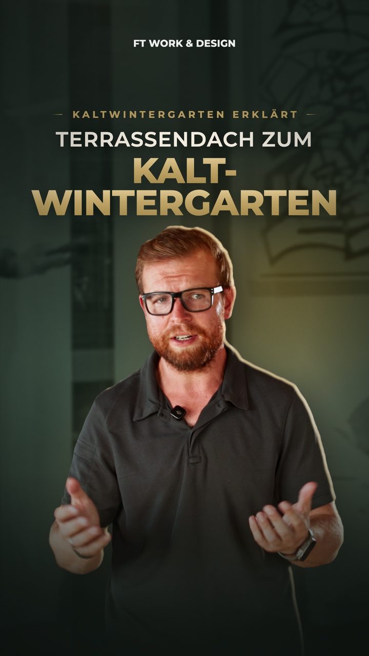 Video: Terrassendach zum Kaltwintergarten umbauen. Felix Till, Geschäftsführer von FT Work & Design